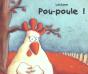 Pou-Poule - Preview