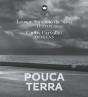 Pouca Terra - Preview