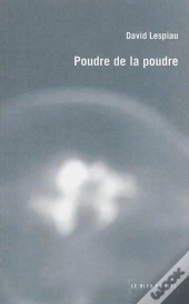 Poudre De La Poudre