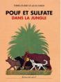 Pouf Et Sulfate Dans La Jungle - Preview