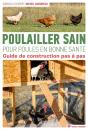 Poulailler Sain Pour Poules En Bonne Santé ; Guide De Construction Pas À Pas - Preview