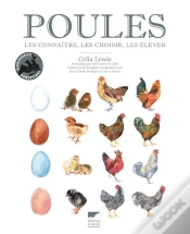 Capa do artigo Poules ; Les Connaître, Les Choisir, Les Élever