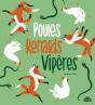 Poules, Renards, Vipères ! - Preview