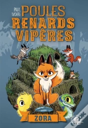 Capa do artigo Poules, Renards, Vipères Tome 2 ; Zora