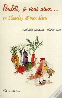 Capa do artigo Poulet Je Vous Aime... En Blanc(S) Et Bien Eleves