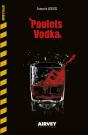 Poulets Vodka - Preview