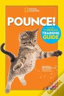 Pounce! A How To Speak Cat Training Guide