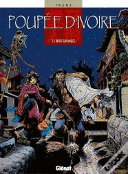 Poupée D'Ivoire Tome 1 ; Nuits Sauvages