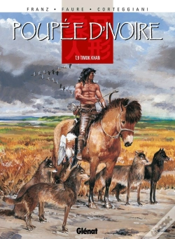 Capa do artigo Poupée D'Ivoire Tome 9 ; Timok Khan