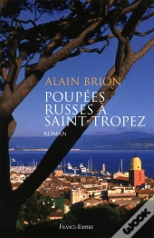Poupees Russes A Saint Tropez