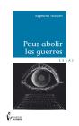 Pour Abolir Les Guerres - Preview
