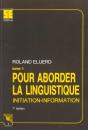 Pour Aborder La Linguistique T.1 ; Initiation-Formation ; 7e Edition - Preview