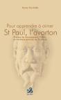 Pour Apprendre A Aimer Saint Paul, L'Avorton De Dieu - Preview