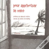 Pour Apprivoiser Le Vent