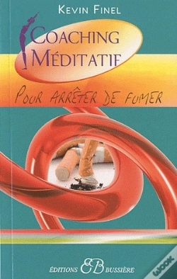 Capa do artigo Pour Arrêter De Fumer ; Coaching Méditatif