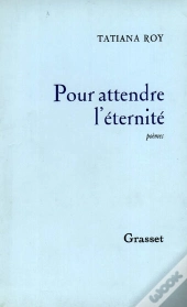 Pour Attendre L'Eternite