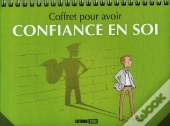 Pour Avoir Confiance En Soi