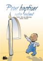 Pour Baptiser Notre Enfant - Preview