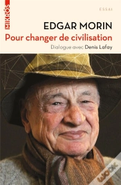Capa do artigo Pour Changer De Civilisation : Dialogue Avec Denis Lafay