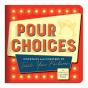 Pour Choices Coaster Book - Preview