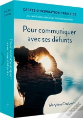 Pour Communiquer Avec Ses Defunts