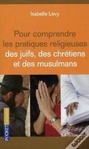 Capa do artigo Pour Comprendre Les Pratiques Religieuses Des Juifs  Des Chretiens Et Des Musulmans