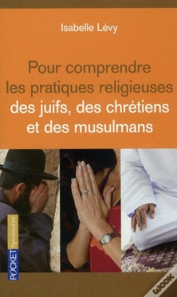 Capa do artigo Pour Comprendre Les Pratiques Religieuses Des Juifs  Des Chretiens Et Des Musulmans