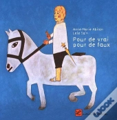 Pour De Vrai Pour De Faux