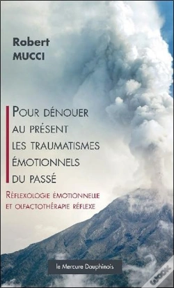 Capa do artigo Pour Dénouer Au Présent Les Traumatismes Émotionnels Du Passé