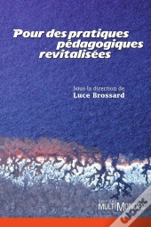 Pour Des Pratiques Pédagogiques Revitalisées