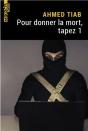 Pour Donner La Mort, Tapez 1 - Preview