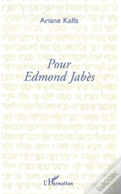 Pour Edmond Jabes