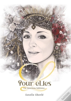 Capa do artigo Pour Elles : Ce Nouveau Tableau...