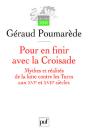 Pour En Finir Avec La Croisade ; Mythes Et Réalités De La Lutte Contre Les Turcs Au Xvi Et Xvii Siècles - Preview