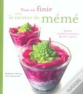Pour En Finir Avec La Cuisine De Mémé