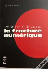 Pour En Finir Avec La Fracture Numérique