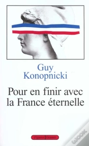 Capa do artigo Pour En Finir Avec La France Eternelle