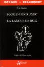 Pour En Finir Avec La Langue De Bois - Preview