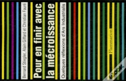 Capa do artigo Pour En Finir Avec La Mécroissance ; Quelques Réflexions D'Ars Industrialis