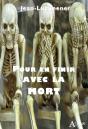 Pour En Finir Avec La Mort - Preview