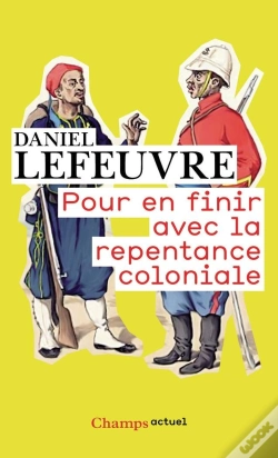 Capa do artigo Pour En Finir Avec La Repentance Coloniale