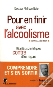 Pour En Finir Avec L'Alcoolisme