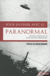 Pour En Finir Avec Le Paranormal