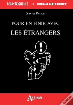 Capa do artigo Pour En Finir Avec Les Etrangers