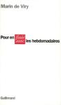 Pour En Finir Avec Les Hebdomadaires - Preview