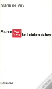 Capa do artigo Pour En Finir Avec Les Hebdomadaires