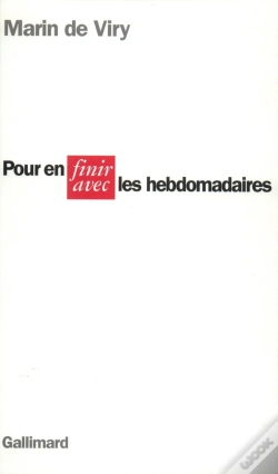 Capa do artigo Pour En Finir Avec Les Hebdomadaires