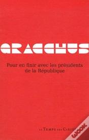 Capa do artigo Pour En Finir Avec Les Presidents De La Republique