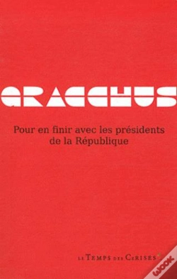 Capa do artigo Pour En Finir Avec Les Presidents De La Republique