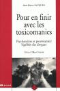 Pour En Finir Avec Les Toxicomanies - Preview